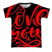 3D футболка с красной надписью "Love you"