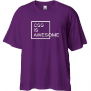 Футболка Oversize с надписью "Css is awesome"