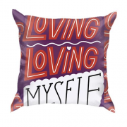 3D подушка с надписью "Loving Myself"