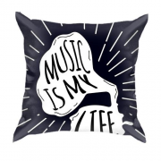 3D подушка Music is my life