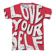 3D футболка Love yourself
