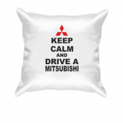 Подушка Keep calm and drive a Mitsubishi
