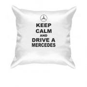 Подушка Keep calm and drive a Mercedes