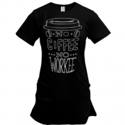 Подовжена футболка No Coffee No Workee