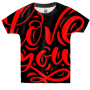 Детская 3D футболка с красной надписью "Love you"